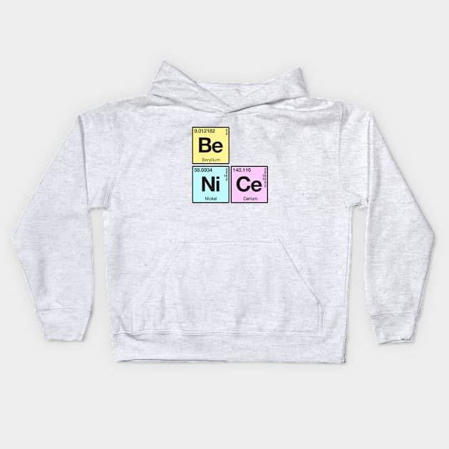 Element Of Being Nice Kids Hoodie by Rebus28